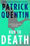 [Peter Duluth Mystery 07] • Run to Death